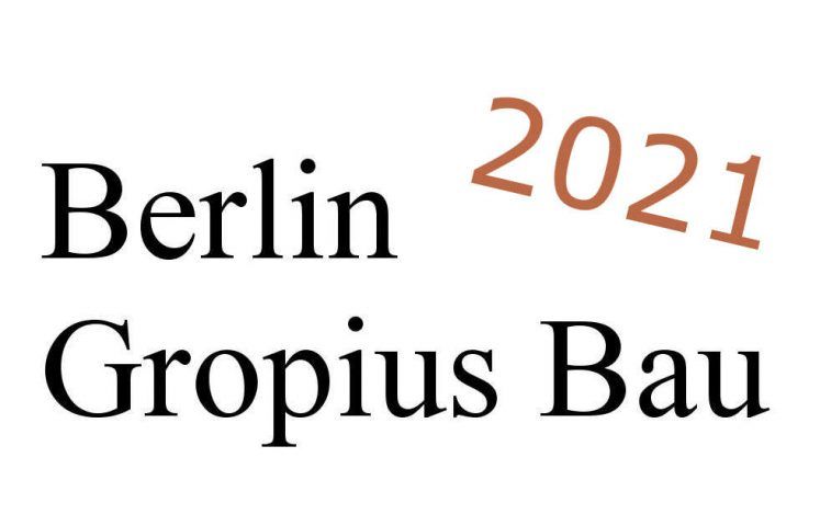 Berlin, Gropius Bau 2021