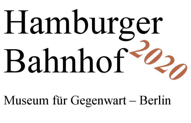 Berlin, Hamburger Bahnhof, Ausstellungen 2020