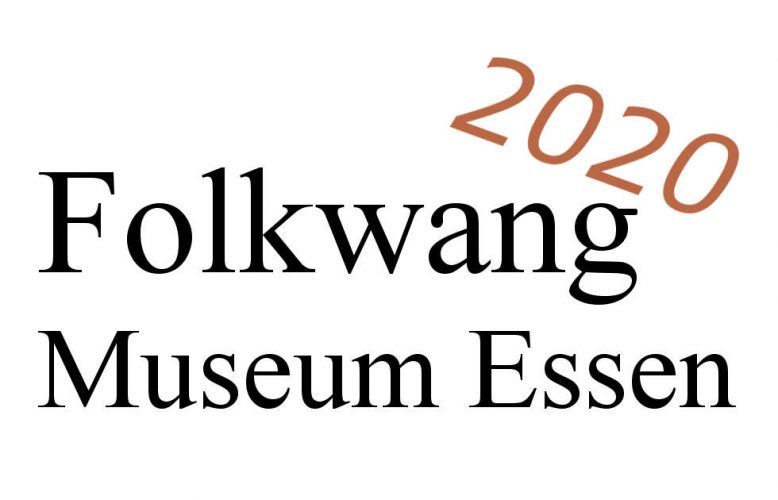Essen, Folkwang Museum, Ausstellungen 2020