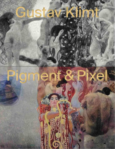 Gustav Klimt. Pixel und Pigment 2025