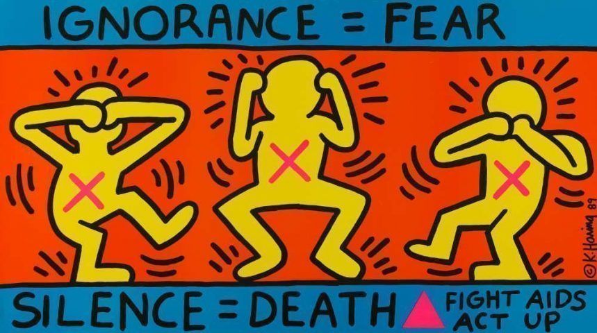 Keith Haring, Ignorance = Fear, Silence = Death, Fight Aids Act Up, New York, USA, 1989, Offsetlithografie, 61,1 x 109,5 cm © Keith Haring Foundation