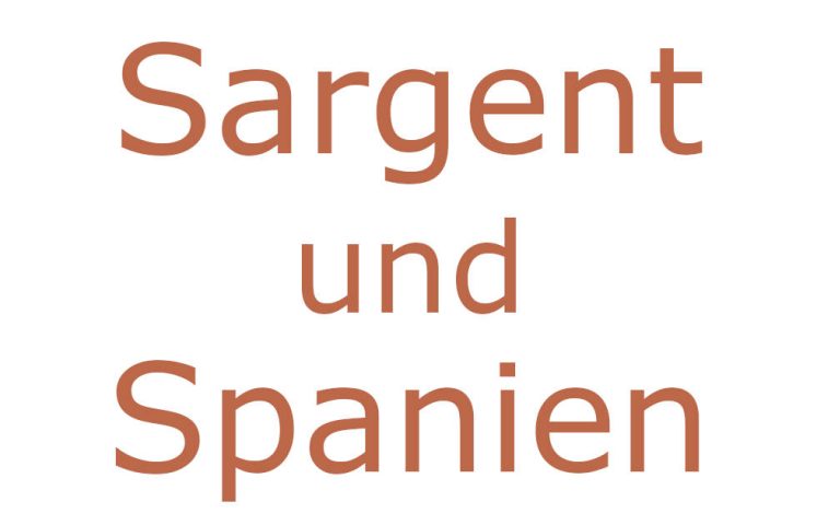 Sargent und Spanien