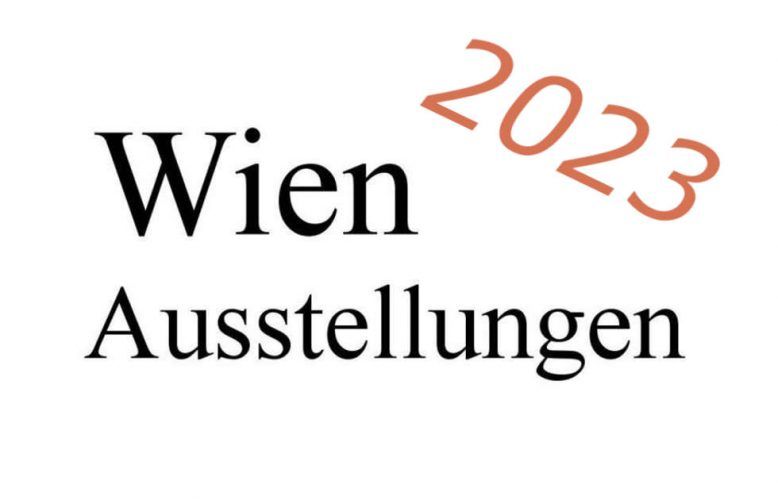 Wien Ausstellungen 2023