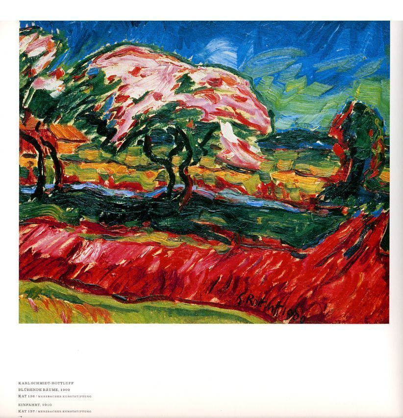 Farbe in der Kunst, S. 36: Karl Schmidt-Rottluff: Blühende Bäume, 1909.