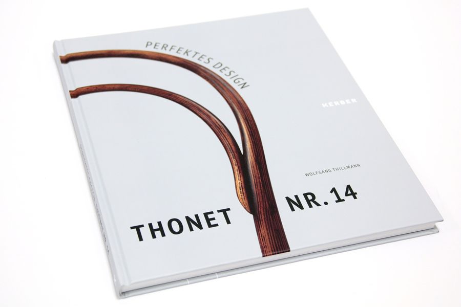 Wolfgang Thillmann, Perfektes Design - Thonet Nr. 14 (Cover schräg, Kerber Verlag).