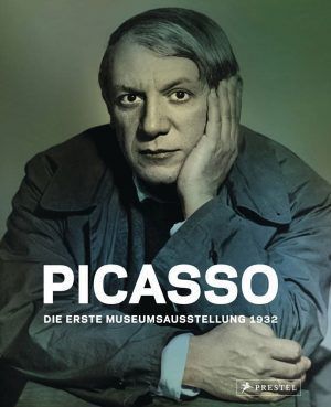 Zürcher Kunstgesellschaft Kunsthaus Zürich (Hg.): Picasso. Die erste Museumsausstellung 1932, 2012, Prestel Verlag